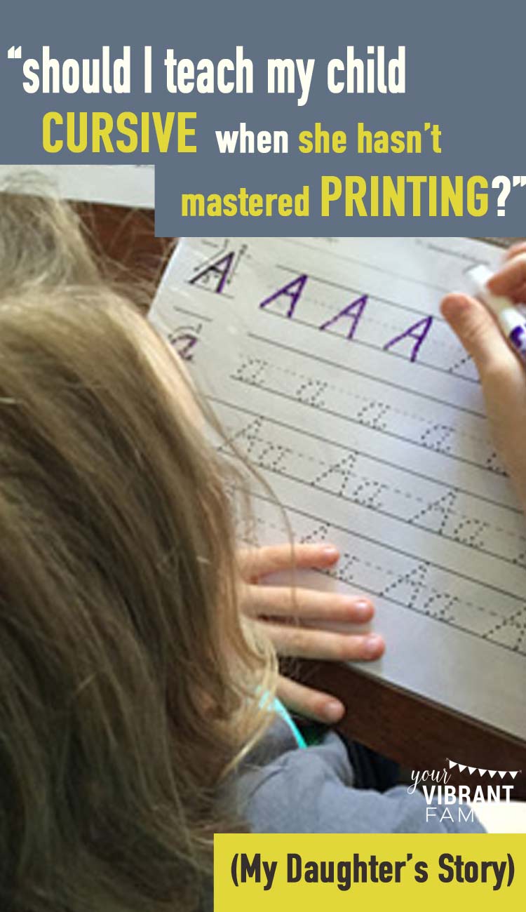 HOMESCHOOL MOMS: Is it OK to start teaching cursive if a child hasn't really mastered regular printing? That was my dilemma last year with my 7-year-old daughter. I was torn… she really, REALLY wanted to learn, but was it OK to teach? Here our story (and the solution we found to this problem!) If you’re in the same situation with your child, you’ll appreciate this!