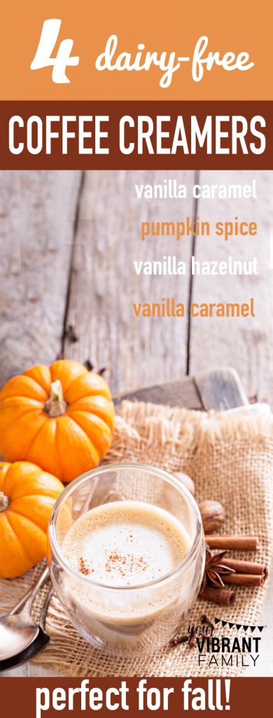 Do you need to avoid dairy? And you're dying for a great coffee creamer? Your wait is over! You'll love these four easy homemade FALL INSPIRED healthy coffee creamer recipes! You'll love these fall flavors: Pumpkin Spice, Vanilla Caramel, Vanilla Hazelnut, and Vanilla Cinnamon!