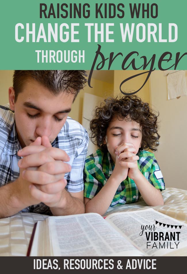 Praying kids are kids that can literally change the world with their words! How can we encourage our children toward a lifestyle of prayer? You've got to check out this list of ideas, resources and stories from a mom of four. You can raise kids who change the world through prayer too!