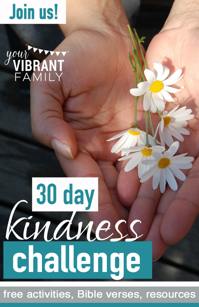 We all love random acts of kindness, right? What a blessing when someone does a kind deed for us... and when we're able to put our love in action by sharing a kindness with someone else! And since February 17 is National Random Acts of Kindness Day, Your Vibrant Family is hosting a 30 Day Random Acts of Kindness Challenge throughout February! Join YVF each week for a stress free and fun challenge with suggested activities around that week’s theme, along with discussion questions and Bible verses! Do as much or as little as you’d like—customize it and make it work for your family! 
