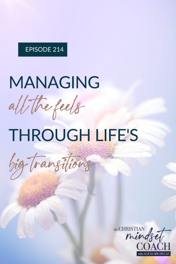 Managing emotions during times of life transitions can be difficult. Join Alicia and her guest as they talk about the different seasons of transition and how we can treat them as opportunities to grow with God.