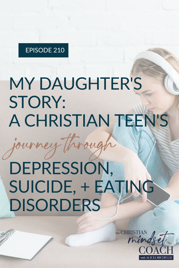 Trigger warning: Christian teens struggle too. Join Alicia for a personal episode on teen mental health, depression, and suicide. 