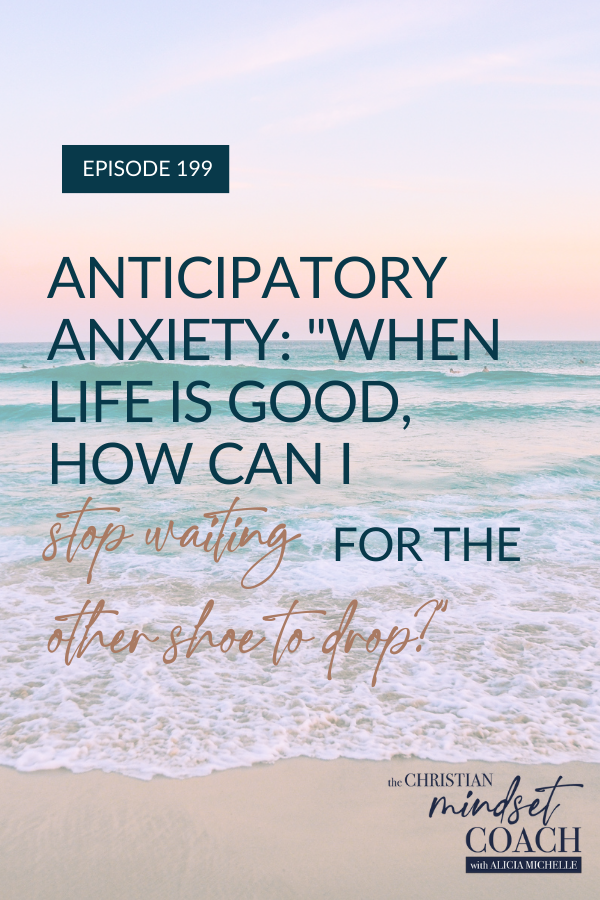Are you constantly waiting for the other shoe to drop? This episode covers how we can work through anticipatory anxiety, stop worrying, and gives practical tips on managing anxiety.