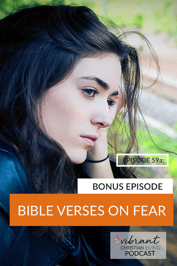 Bible verses on fear | bible verses for fear | fear bible verses | bible verses for anxiety | do not fear | do not be afraid Bible verse | do not be afraid | releasing fear | finding peace | help for anxiety | scared about the coronavirus