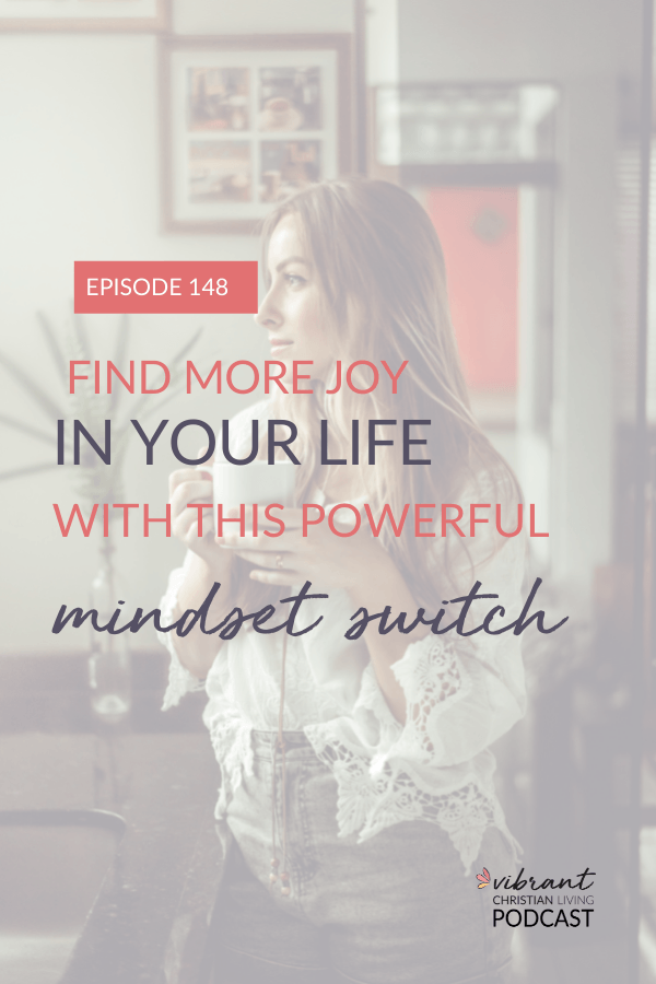 Ready to find more joy this year? I’m sharing a powerful mindset switch and practical strategies for cultivating godly joy from a biblical perspective.